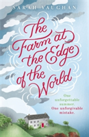 The Farm at the Edge of the World | Sarah Vaughan