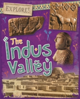 Explore!: The Indus Valley | Claudia Martin