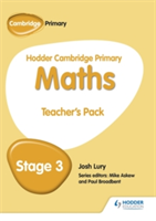 Hodder Cambridge Primary Maths Teacher\'s Pack 3 | Josh Lury