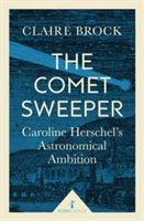 The Comet Sweeper | Claire Brock