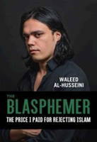 The Blasphemer | Waleed Al-Husseini