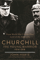 Churchill The Young Warrior | John Harte