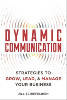 Dynamic Communication | Jill Schiefelbein