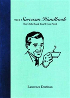 The Sarcasm Handbook | Lawrence Dorfman