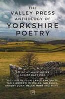 Valley Press Anthology of Yorkshire Poetry | Miles Salter