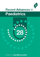 Recent Advances in Paediatrics: 28 | Ian Maconochie