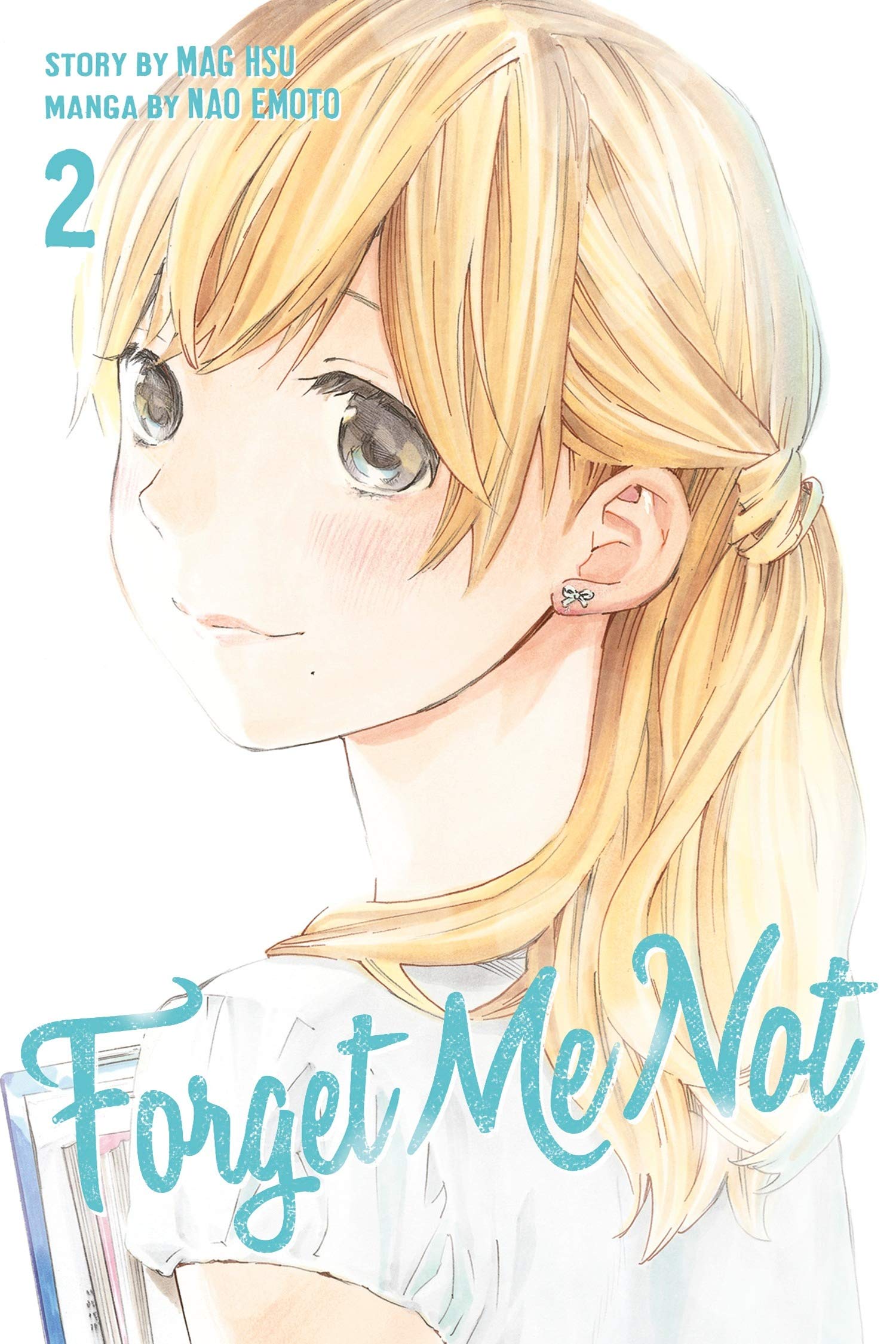 Forget Me Not. Volume 2 | Mag Hsu