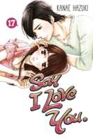 Say I Love You. 17 | Kanae Hazuki