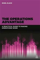 The Operations Advantage | Prof. Nigel Slack
