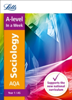 AQA A-level Sociology Year 1 (and AS) In a Week | Letts A-Level