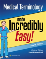 Medical Terminology Made Incredibly Easy | Lippincott Williams & Wilkins