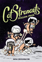 Catstronauts: Mission Moon | Drew Brockington