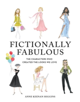 Fictionally Fabulous | Anne Keenan Higgins