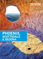 Moon Phoenix, Scottsdale & Sedona, Third Edition | Lilia Menconi