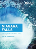 Moon Niagara Falls, Second Edition | Joel A. Dombrowski