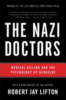 The Nazi Doctors (Revised Edition) | Robert Jay Lifton