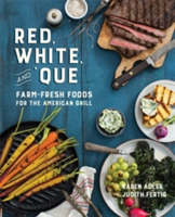 Red, White, and \'Que | Karen Adler, Judith M. Fertig