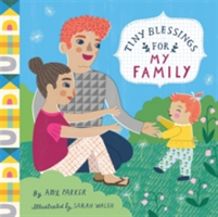 Tiny Blessings: For My Family | Amy Parker, Sarah Walsh