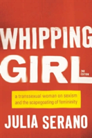 Whipping Girl | Julia Serano