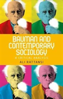 Bauman and Contemporary Sociology | Ali Rattansi