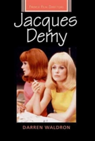 Jacques Demy | Darren Waldron