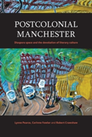 Postcolonial Manchester |