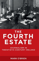 The Fourth Estate | Mark O\'Brien