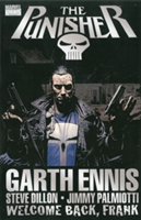 Punisher: Welcome Back, Frank | Garth Ennis