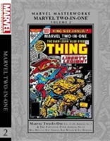 Marvel Masterworks: Marvel Two-in-one Vol. 2 | Bill Mantlo, Roy Thomas