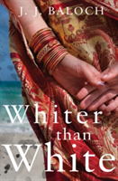 Whiter Than White | J. J. BAloch
