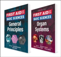 First Aid for the Basic Sciences, Third Edition (VALUE PACK) | Tao Le, Kendall Krause