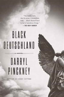 Black Deutschland | Darryl Pinckney