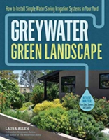 Greywater, Green Landscape | Laura Allen