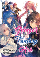 Grimgar of Fantasy and Ash: Light Novel | Ao Jyumonji