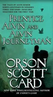 Prentice Alvin and Alvin Journeyman | Orson Scott Card