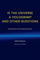 Is the Universe a Hologram? | Adolfo (Universidad Politecnica de Valencia) Plasencia