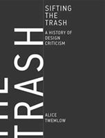 Sifting the Trash | Design Academy Eindhoven) Alice (Professor Twemlow