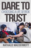 Dare to Trust | Nathalie MacDermott