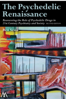 The Psychedelic Renaissance | Dr. Ben Sessa