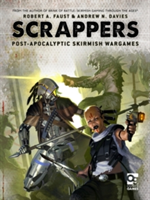 Scrappers | Robert A. Faust, Andrew N. Davies