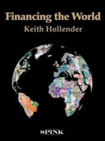 Financing the World | Keith Hollender