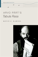 Arvo Part\'s Tabula Rasa | Emory University) Kevin C. (Winship Professor of Music History Karnes