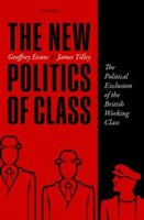The new politics of class | nuffield college.) and official fellow in politics university of oxford geoffrey (professor of the sociology of politics evans, oxford) and a fellow of jesus college the university of oxford james (professor of politics ti