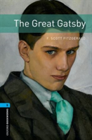 Oxford Bookworms Library: Level 5:: The Great Gatsby | F. Scott Fitzgerald