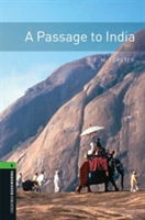 Oxford Bookworms Library: Level 6:: A Passage To India | E. M. Forster