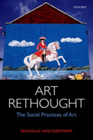 Art Rethought | Nicholas (Yale University / University of Virginia) Wolterstorff