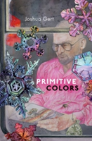 Primitive Colors | Virginia) The College of William and Mary Joshua (Haserot Professor of Philosophy Gert