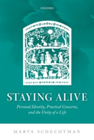 Staying Alive | Marya (University of Illinois at Chicago) Schechtman