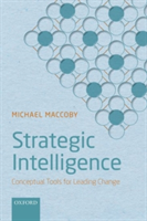 Strategic Intelligence | The Maccoby Group) Michael (President Maccoby