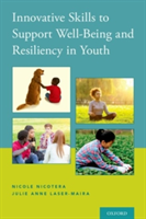 Innovative Skills to Support Well-Being and Resiliency in Youth | University of Denver) Nicole (Associate Professor Nicotera, University of Denver) Julie Anne (Associate Professor Laser-Maira